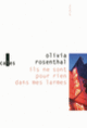 Couverture Ils ne sont pour rien dans mes larmes (Olivia Rosenthal)