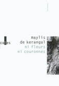 Couverture Ni fleurs ni couronnes/Sous la cendre ()