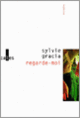 Couverture Regarde-moi (Sylvie Gracia)