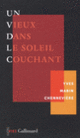 Couverture Un vieux dans le soleil couchant (Yves Mabin Chennevière)