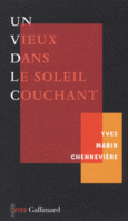 Couverture Un vieux dans le soleil couchant ()