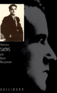 Couverture Maurice Sachs ou Les travaux forcés de la frivolité ()