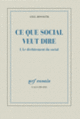 Couverture Ce que social veut dire (Axel Honneth)