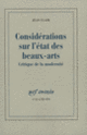 Couverture Considérations sur l'État des Beaux-Arts (Jean Clair)