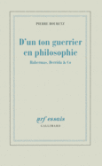 Couverture D'un ton guerrier en philosophie ()