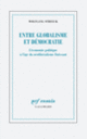 Couverture Entre globalisme et démocratie (Wolfgang Streeck)