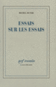 Couverture Essais sur Les Essais (Michel Butor)
