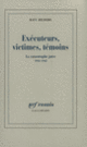 Couverture Exécuteurs, victimes, témoins (Raul Hilberg)