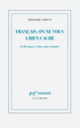 Couverture Français, on ne vous a rien caché (François Azouvi)