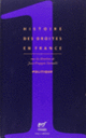 Couverture Histoire des droites en France (Collectif(s) Collectif(s),Jean-François Sirinelli)
