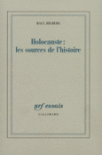Couverture Holocauste : les sources de l'histoire ()