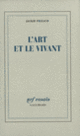 Couverture L'Art et le Vivant (Jackie Pigeaud)