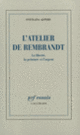 Couverture L'Atelier de Rembrandt (Svetlana Alpers)