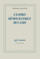 Couverture L'esprit démocratique des lois (Dominique Schnapper)