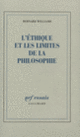 Couverture L'Éthique et les limites de la philosophie (Bernard Williams)