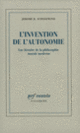 Couverture L'invention de l'autonomie (Jerome B. Schneewind)