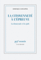 Couverture La citoyenneté à l'épreuve (Dominique Schnapper)