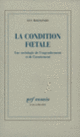 Couverture La Condition fœtale (Luc Boltanski)