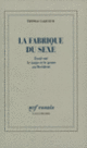 Couverture La fabrique du sexe (Thomas Laqueur)