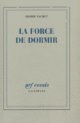 Couverture La Force de dormir ()