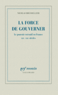 Couverture La force de gouverner ()