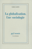 Couverture La globalisation. Une sociologie ()
