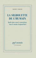 Couverture La silhouette de l'humain ()
