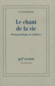 Couverture Le Chant de la vie (Claude Romano)