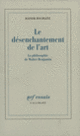 Couverture Le désenchantement de l'art (Rainer Rochlitz)