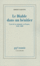 Couverture Le Diable dans un bénitier (Robert Darnton)