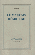 Couverture Le mauvais démiurge ()