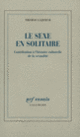Couverture Le sexe en solitaire (Thomas Laqueur)