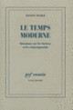 Couverture Le Temps moderne (Levent Yilmaz) Couverture Le Temps moderne (Levent Yilmaz)