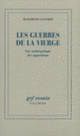 Couverture Les Guerres de la Vierge (Élisabeth Claverie)