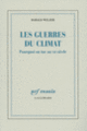 Couverture Les guerres du climat (Harald Welzer) Couverture Les guerres du climat (Harald Welzer)