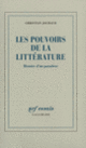 Couverture Les Pouvoirs de la littérature (Christian Jouhaud)