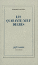 Couverture Les Quarante-neuf degrés (Roberto Calasso) Couverture Les Quarante-neuf degrés (Roberto Calasso)