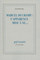Couverture Marcel Duchamp : l'Apparence mise à nu... (Octavio Paz)