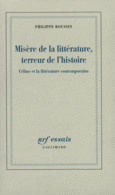 Couverture Misère de la littérature, terreur de l'histoire ()