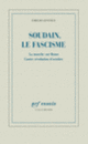 Couverture Soudain, le fascisme (Emilio Gentile)