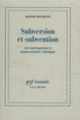 Couverture Subversion et subvention (Rainer Rochlitz)