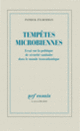 Couverture Tempêtes microbiennes (Patrick Zylberman)