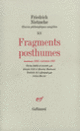 Couverture Fragments posthumes (Friedrich Nietzsche)