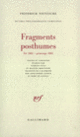 Couverture Fragments posthumes (Friedrich Nietzsche)