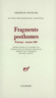 Couverture Fragments posthumes (Friedrich Nietzsche)