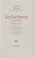 Couverture Le Gai Savoir / Fragments posthumes (Eté 1881 - Eté 1882) ()