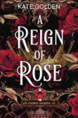 Couverture A Reign of Rose ()