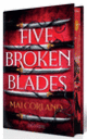 Couverture Five Broken Blades (Mai Corland)