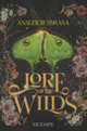 Couverture Lore of the wilds (Analeigh Sbrana)
