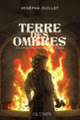 Couverture Terre des ombres (Josépha Juillet)